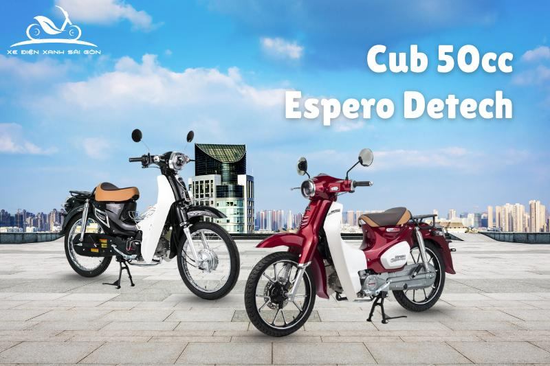 Các mẫu xe cub 50cc Espero Detech