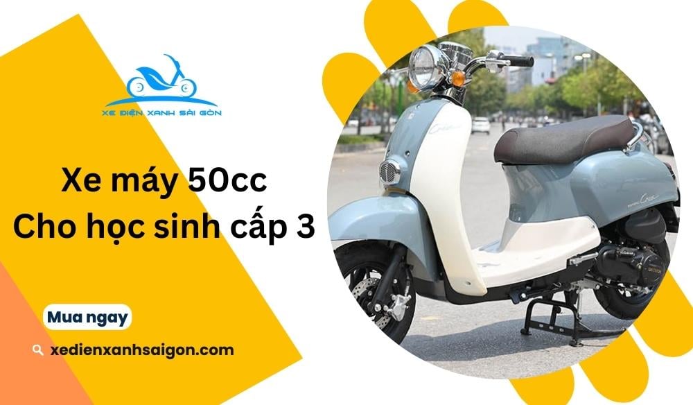 xe máy 50cc cho học sinh cấp 3