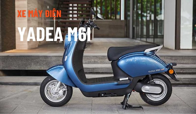 Xe máy điện Yadea M6I yên thấp