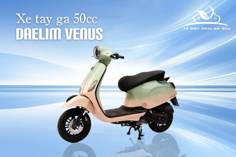 xe-tay-ga-50cc-duoi-20-trieu-5_d0aa86e1b01748f7abc7c87fc3a2615b Xe ga 50cc Daelim Venus