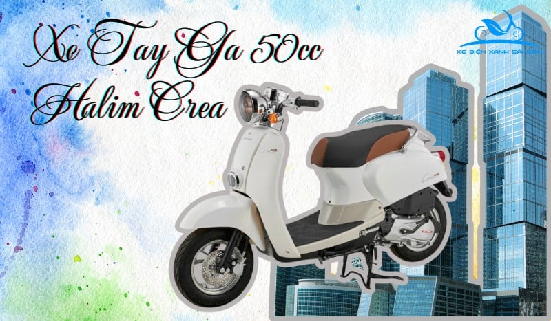 Xe tay ga nhỏ gọn nhẹ 50cc - Halim Crea