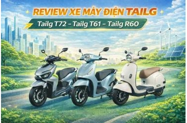 Review xe máy điện Tailg – GIẢI PHÁP DI CHUYỂN THÔNG MINH CHO ĐÔ THỊ HIỆN ĐẠI