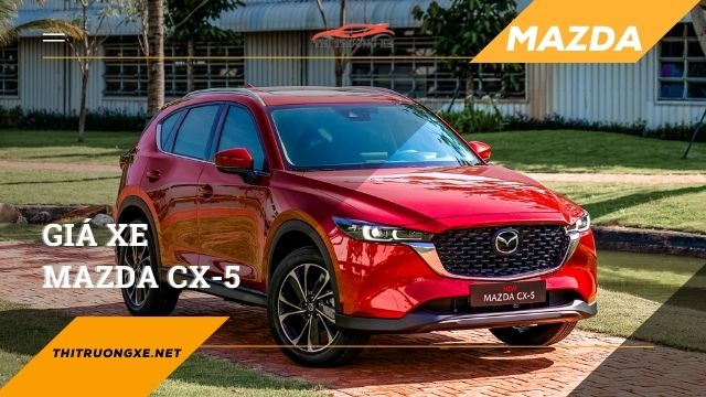 Cập nhật bảng giá xe Mazda CX-5