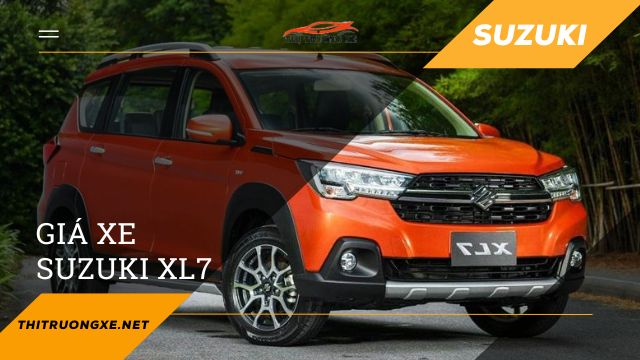 Giá xe Suzuki XL7 kèm thông số và hình ảnh
