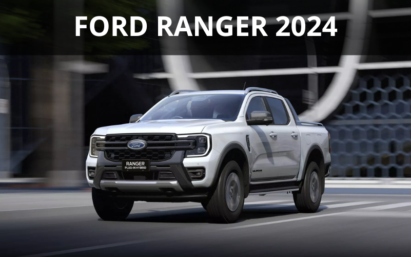 Đánh giá xe Ford Ranger 2024