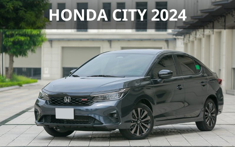 Đánh giá xe Honda City 2024