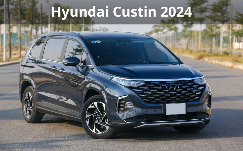 Đánh giá xe Hyundai Custin 2024
