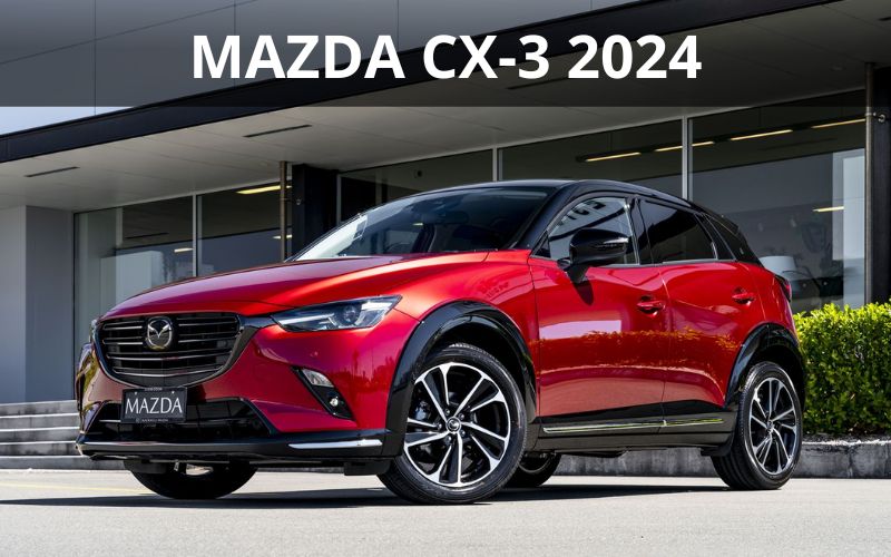 Đánh giá xe Mazda CX-3 2024