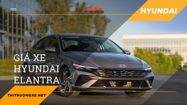 Giá xe Hyundai Elantra