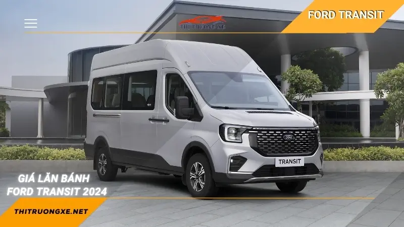 Giá lăn bánh Ford Transit 2024