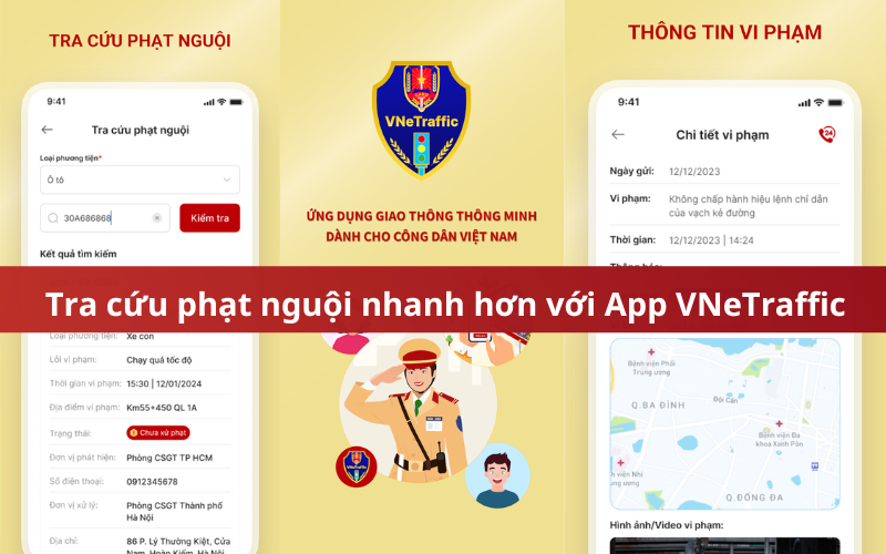 Tra cứu phạt nguội nhanh hơn với App VNeTraffic từ năm 2025 