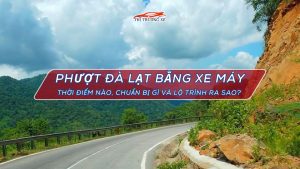 Kinh nghiệm phượt Đà lạt bằng xe máy