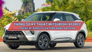 Thông số kỹ thuật Mitsubishi Xforce