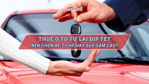 Thuê ô tô tự lái dịp Tết