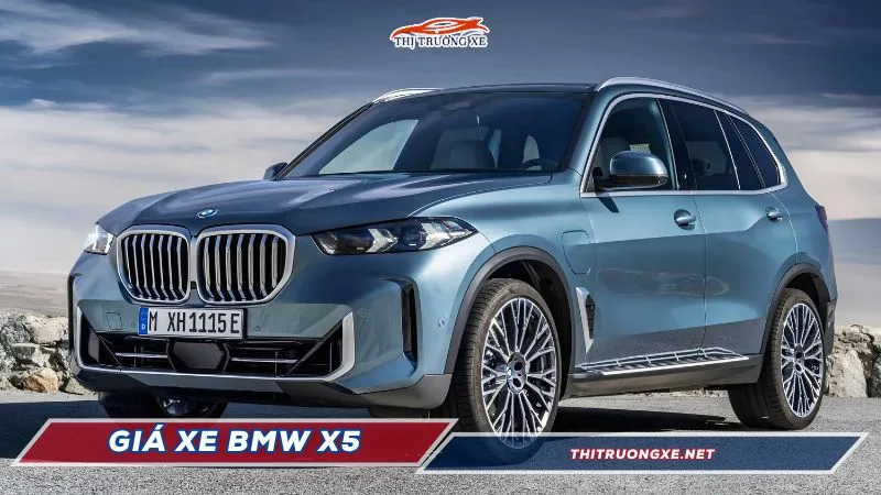 Cập nhật giá xe BMW X5 lăn bánh tại Việt Nam