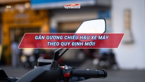 Gương chiếu hậu xe máy theo đúng quy định hiện nay