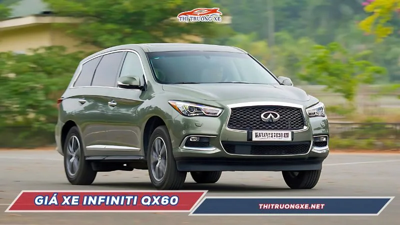 Giá xe Infiniti QX60 lăn bánh tại Việt Nam