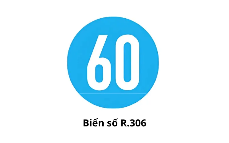 Biển số R.306 "Tốc độ tối thiểu cho phép"