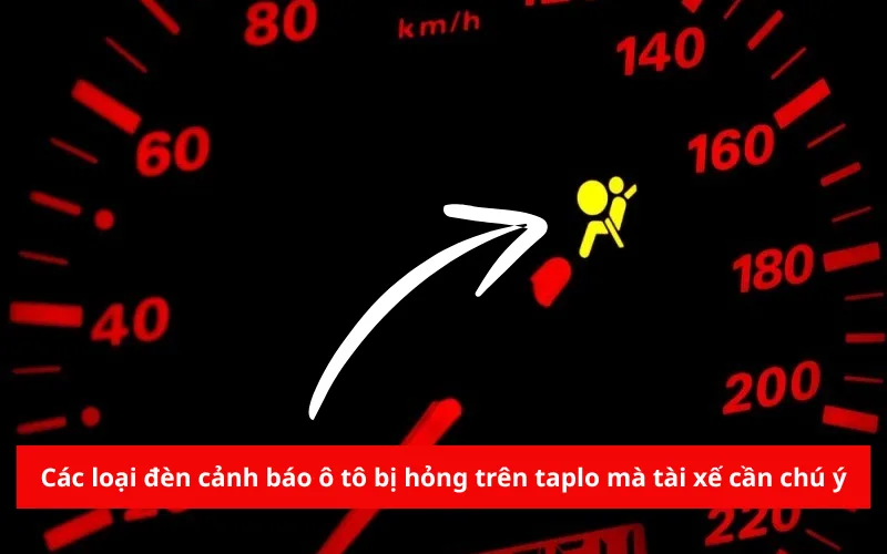 Các loại đèn cảnh báo ô tô bị hỏng trên taplo mà tài xế cần chú ý