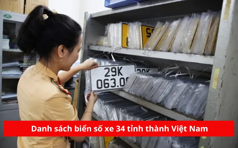Danh sách biển số 34 tỉnh thành Việt Nam sau sáp nhập